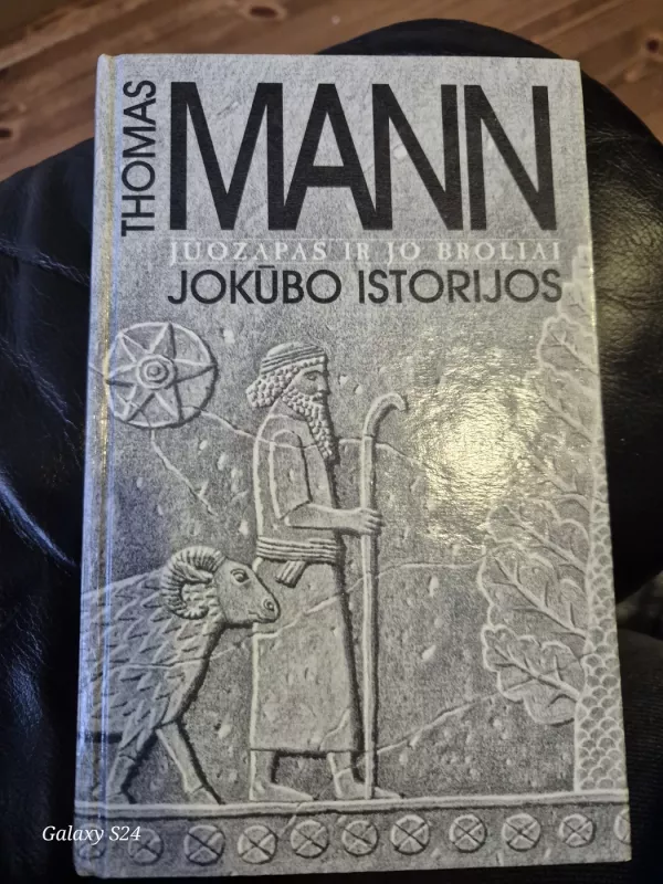Juozapas ir jo broliai. Jokūbo istorijos - Thomas Mann, knyga 3