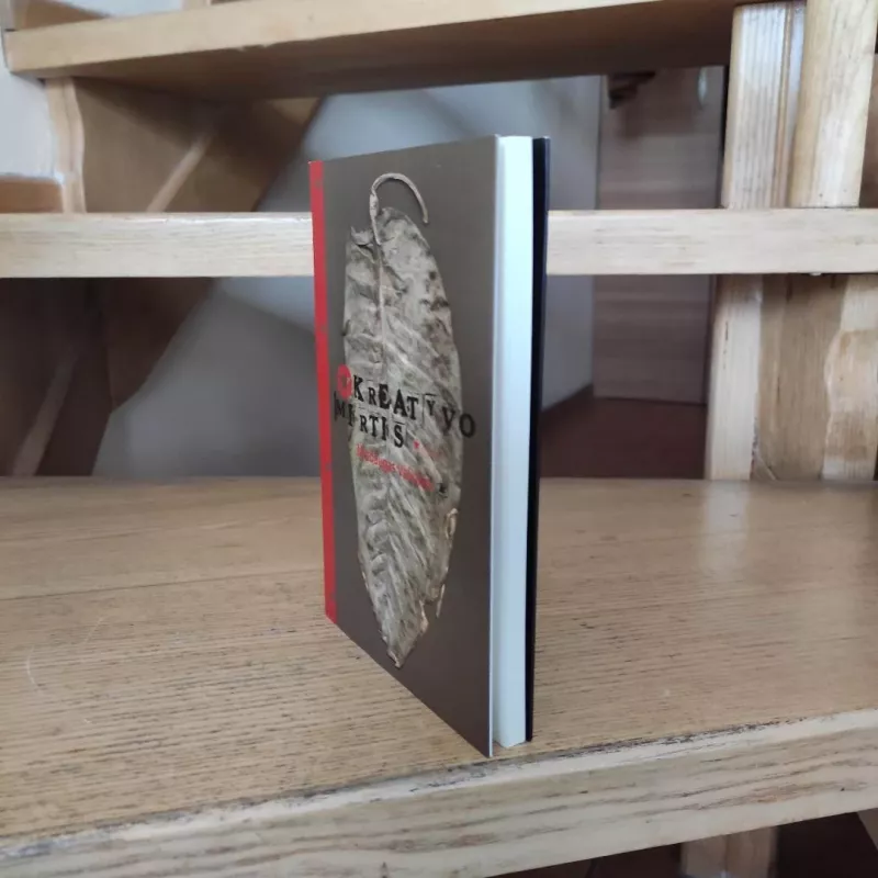 Kreatyvo mirtis: pjesės - Mindaugas Valiukas, knyga 5