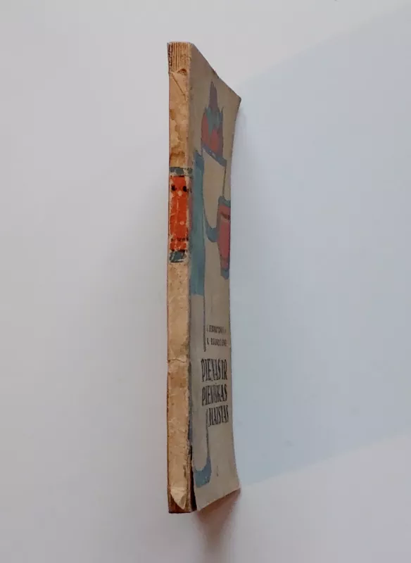 Pienas ir pieniškas maistas - Juozas Bernatonis, Konstancija  Brundzienė, knyga 3