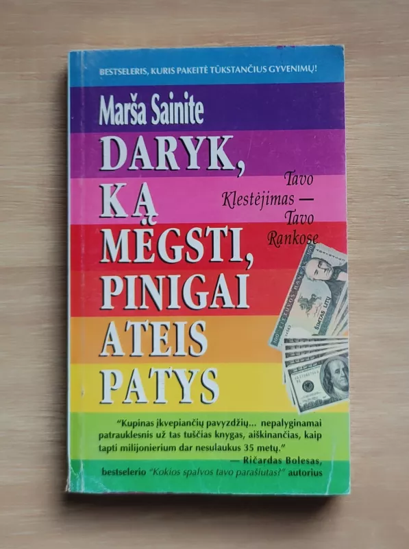 Daryk, ką mėgsti, pinigai ateis patys - Marša Sainite, knyga 2