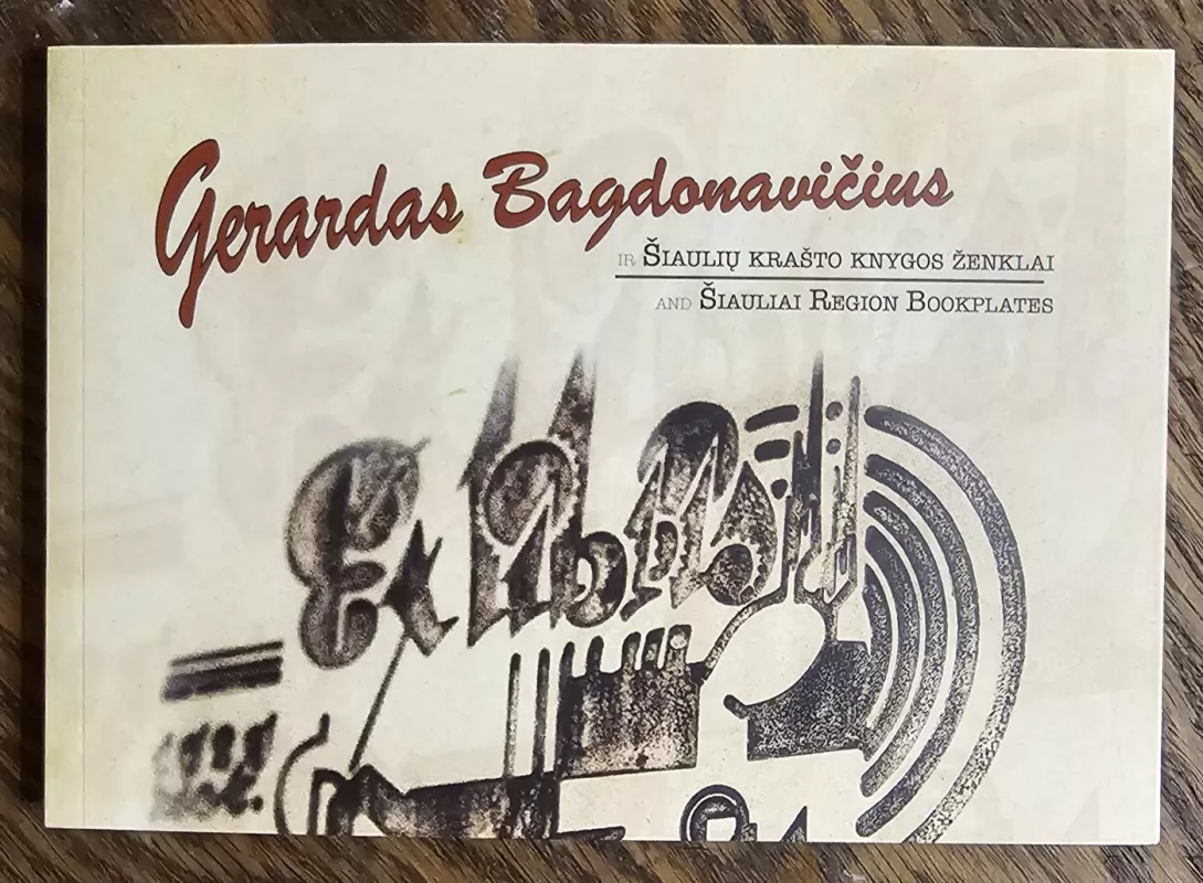Gerardas Bagdonavičius ir Šiaulių krašto knygos ženklai - Kaktytė, Nekrašius, knyga 2