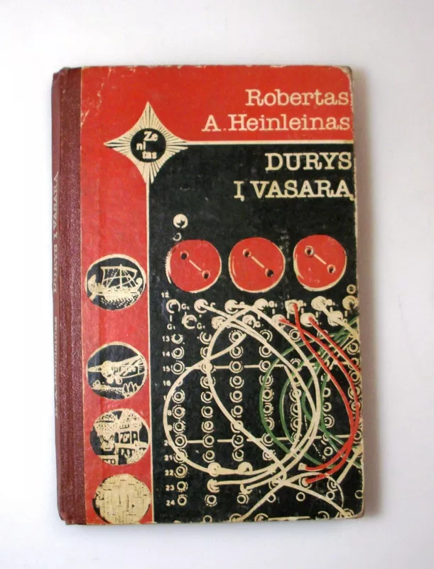 Durys į vasarą - R. A. Heinleinas, knyga 2