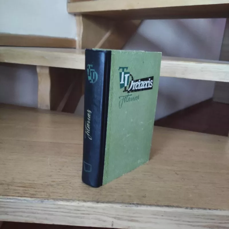 Titanas - Teodoras Dreizeris, knyga 4