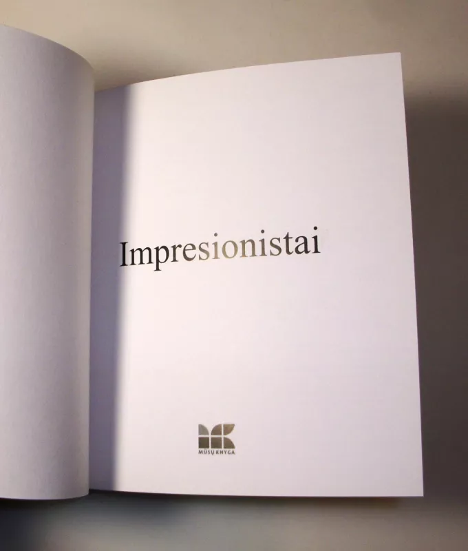 Impresionistai - Laima Račienė, knyga 4