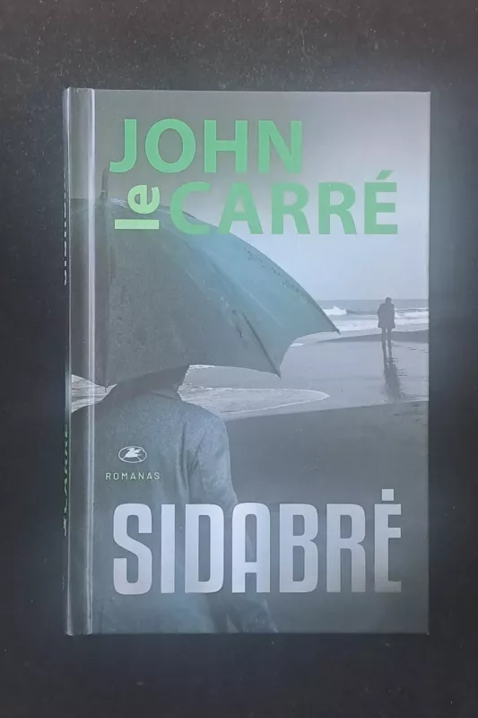 Nepatogi tiesa | Po priedanga | Sidabrė - John le Carre, knyga 5