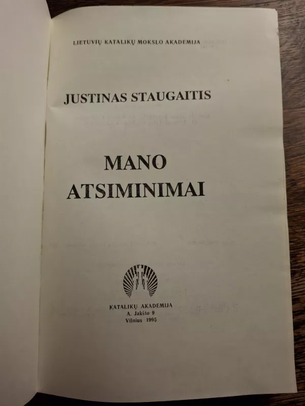 Mano atsiminimai - Justinas Staugaitis, knyga 3