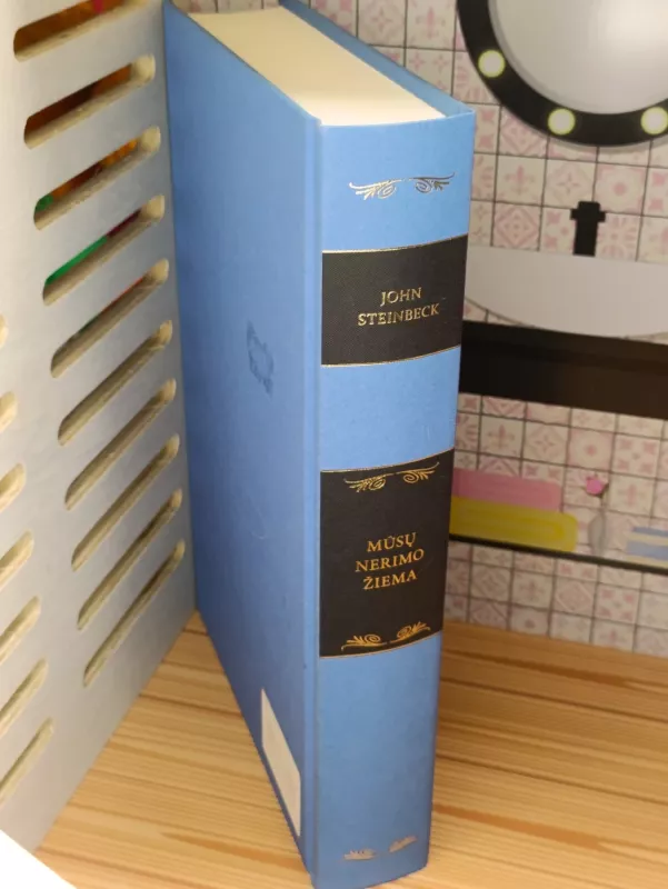 Mūsų Nerimo Žiema - John Steinbeck, knyga 3