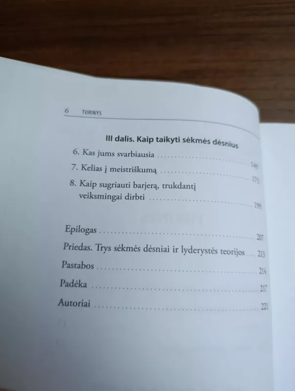 Trys sėkmės dėsniai: perkurkite bendrovės ir savo ateitį - Steve Zaffron, Dave  Logan, knyga 6