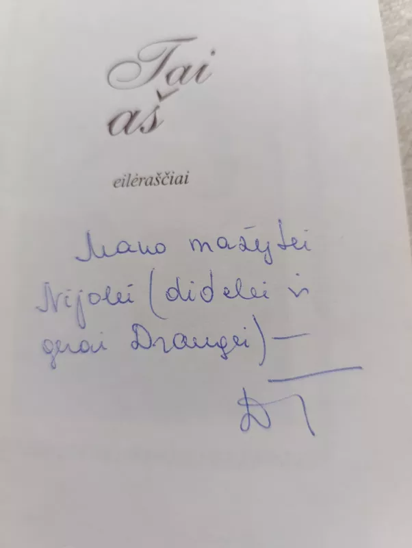 Tai aš - Dalia Teišerskytė, knyga 4