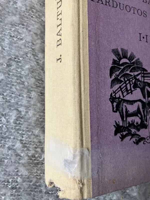 Parduotos vasaros (I-II) - Juozas Baltušis, knyga 3