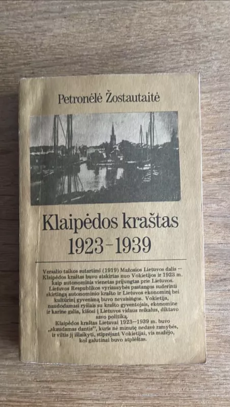 Klaipėdos kraštas 1923 - 1939 - Petronėlė Žostautaitė, knyga 2
