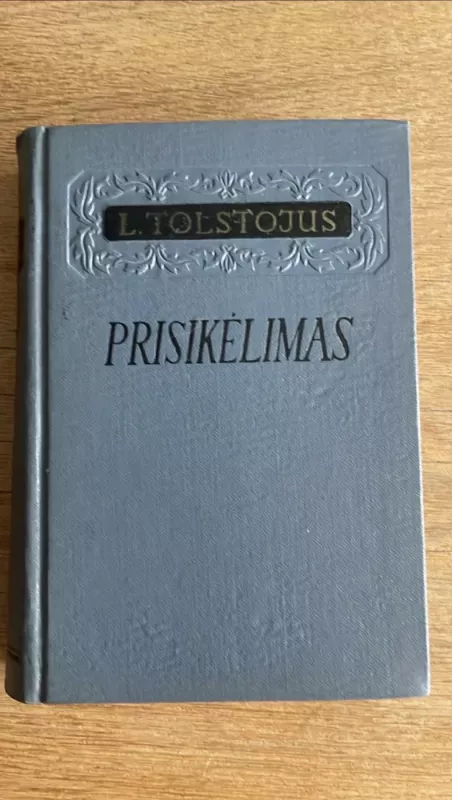 Prisikėlimas - Levas Tolstojus, knyga 2