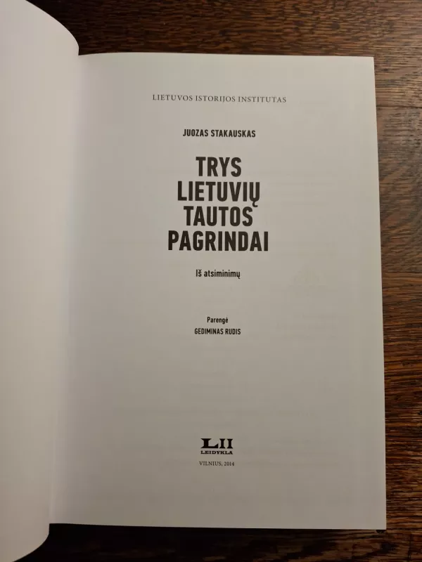 Trys lietuvių tautos pagrindai - Juozapas Stakauskas, knyga 3