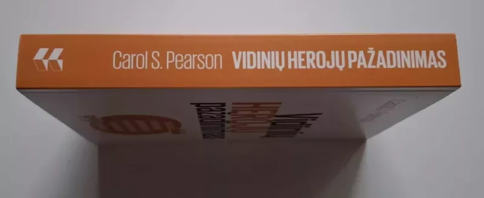 Vidinių herojų pažadinimas - Carol S.Pearson, knyga 3