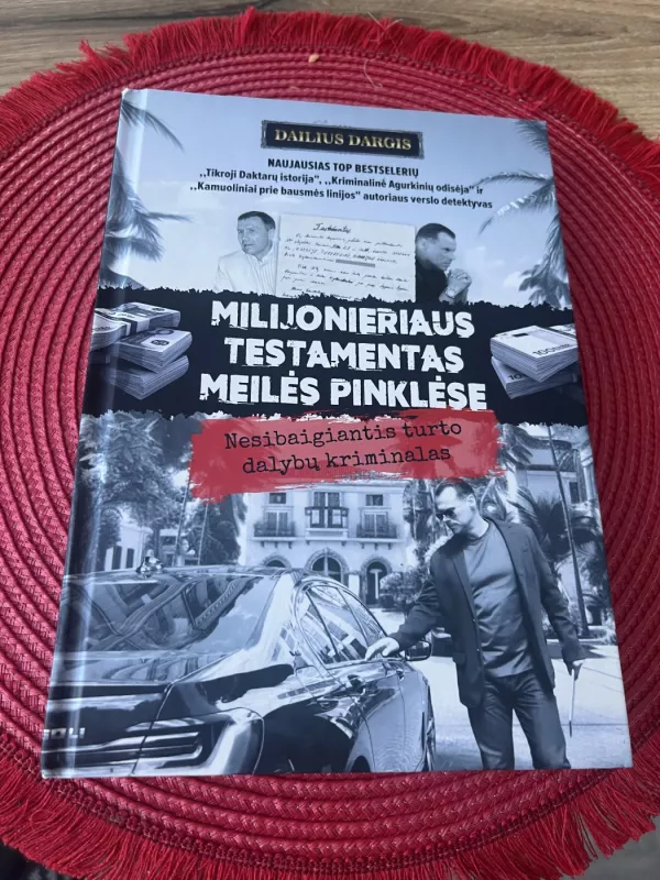Milijonieriaus testamentas meilės pinklėse - Dailius Dargis, knyga 2