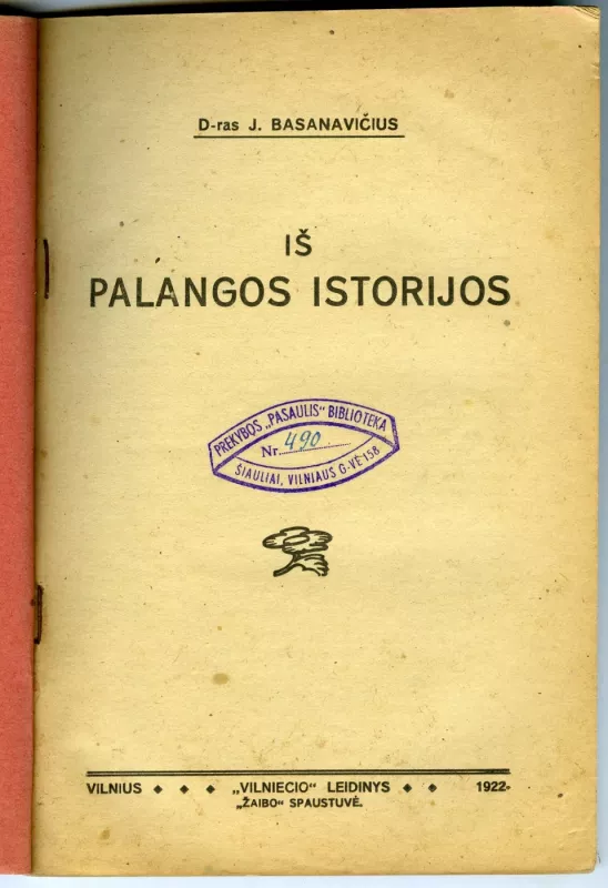 Iš Palangos istorijos - Jonas Basanavičius, knyga 2