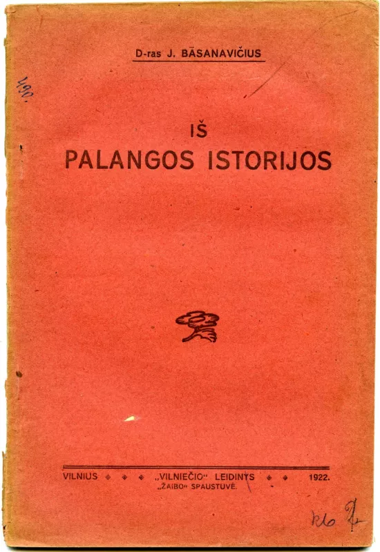 Iš Palangos istorijos - Jonas Basanavičius, knyga 3