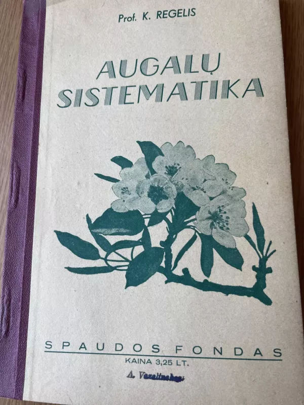 Augalų sistematika - Prof. K. Ragelis, knyga 2