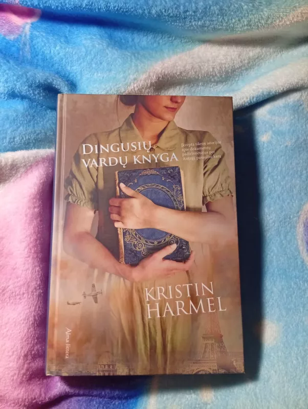 Dingusių vardų knyga - Kristin Harmel, knyga 3