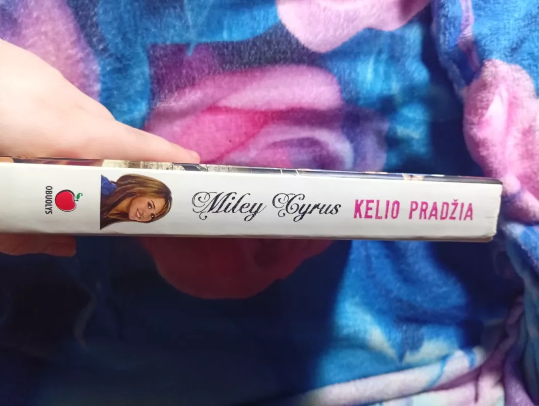 Kelio pradžia - Miley Cyrus, knyga 4
