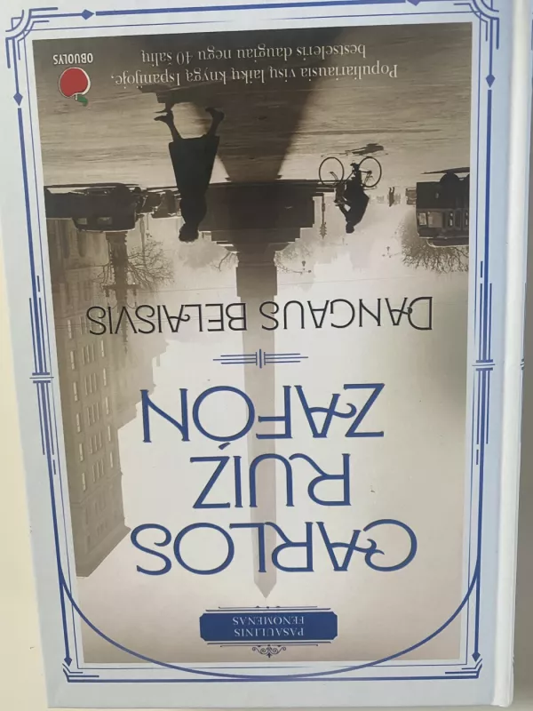 Vėjo šešėlis, Angelo žaidimas, Dangaus belaisvis - Carlos Ruiz Zafon, knyga 3