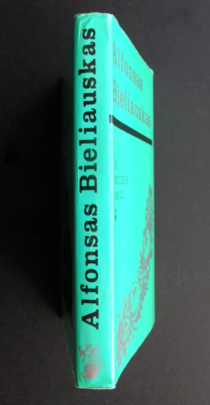 Ji mylėjo pasaulį - Alfonsas Bieliauskas, knyga 5