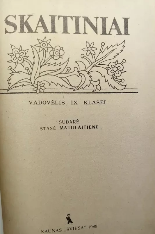 Skaitiniai 9 klasei - Stasė Matulaitienė, knyga 3