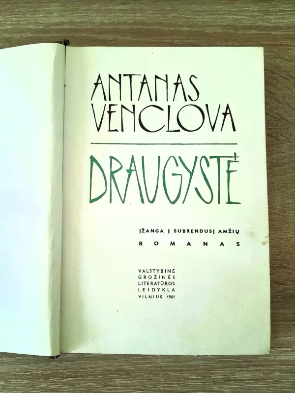 Draugystė - Antanas Venclova, knyga 3