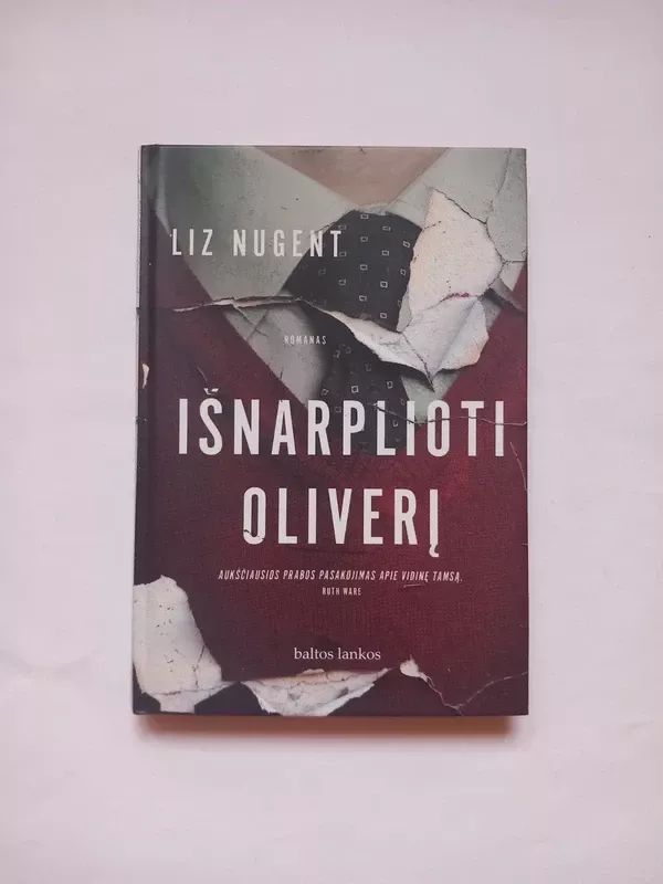 Išnarplioti Oliverį - Liz Nugent, knyga 2
