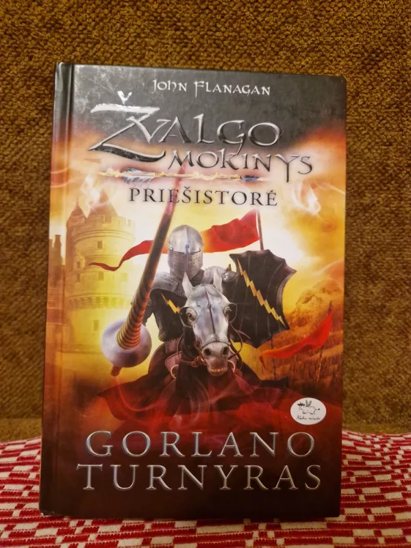 Žvalgo Mokinys Gorlano Turnyras priešistorė - John Flanagan, knyga 2