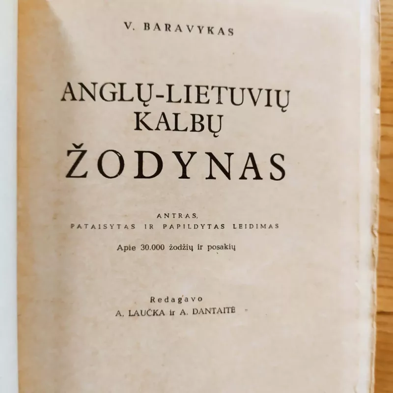 Anglų-lietuvių kalbų žodynas - V. Baravykas, B.  Piesarskas, knyga 3