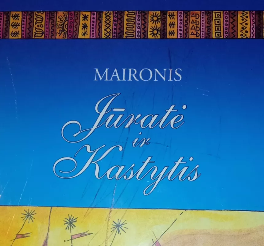 Jūratė ir Kąstytis -  Maironis, knyga 5