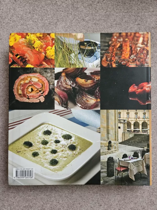 Gurmaniški pietūs kitaip… Europos meniu perlai - Autorių Kolektyvas, knyga 3