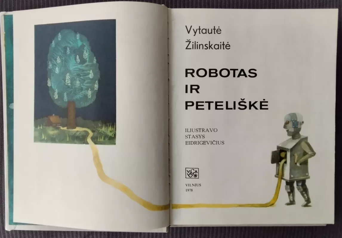 Robotas ir peteliškė - Vytautė Žilinskaitė, knyga 3