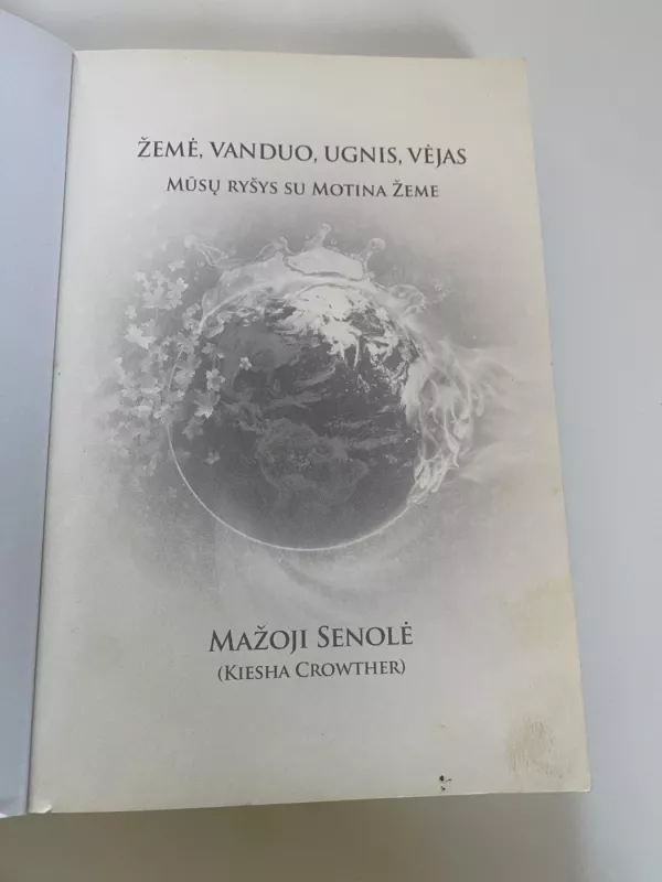 Žemė, vanduo,ugnis,vėjas - Kiesha Crowther, knyga 6