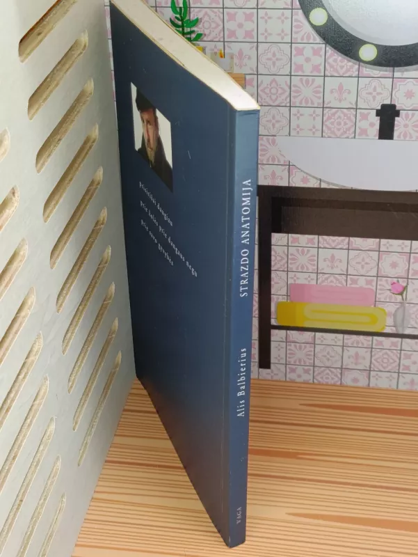 Strazdo anatomija - Alis Balbierius, knyga 4