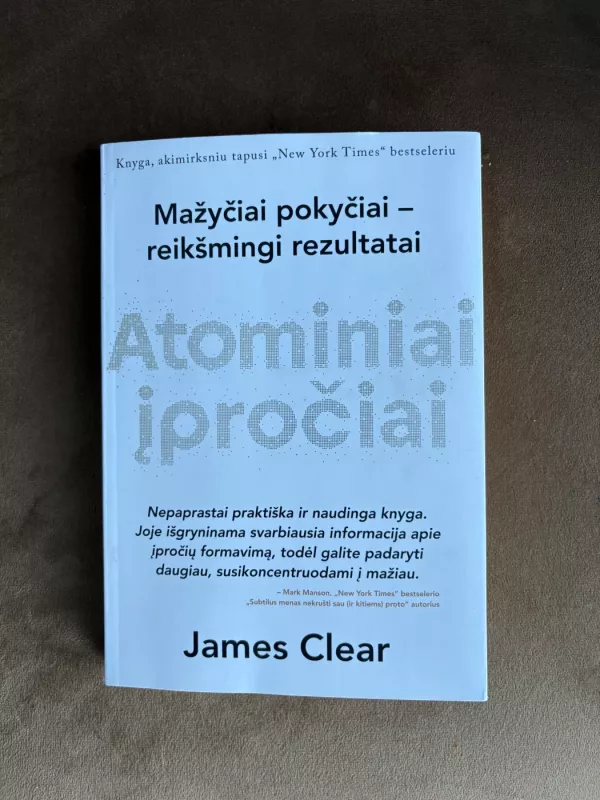 Atominiai įpročiai - James Clear, knyga 2