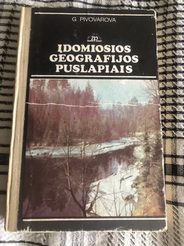 Įdomiosios geografijos puslapiais: knyga mokiniams - G. Pivovarova, knyga 2