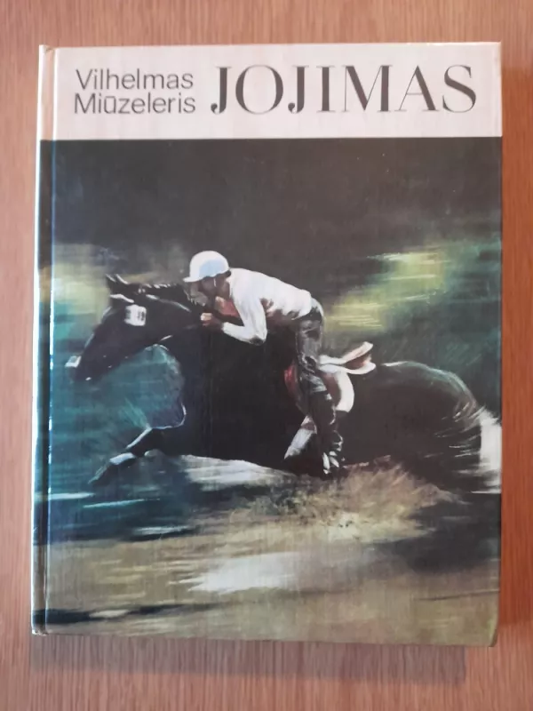 Jojimas - Vilhelmas Miūzeleris, knyga 2