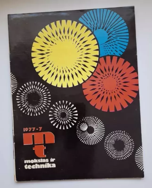 Mokslas ir technika 1977 Nr. 07 - Daug autorių, knyga 2