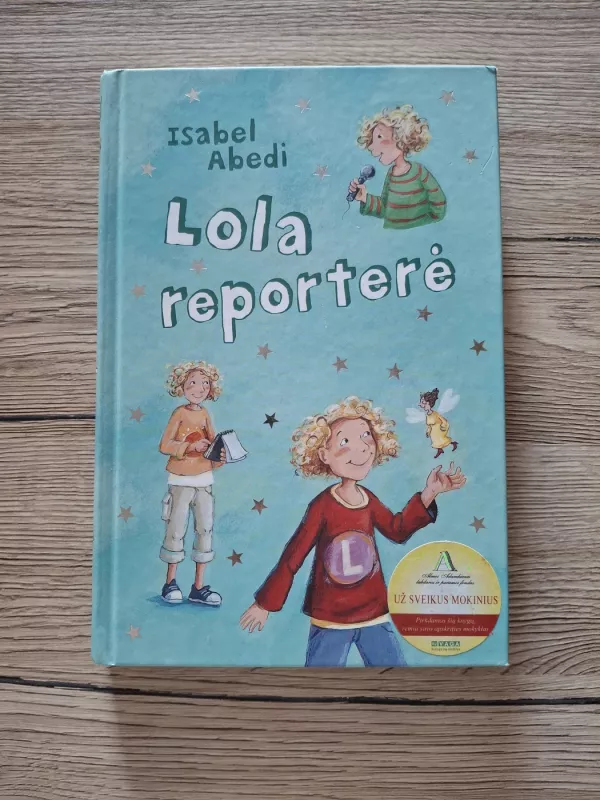 Lola reporterė - Isabel Abedi, knyga 2