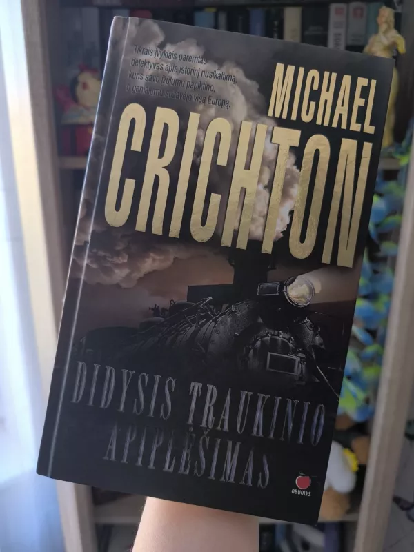 Didysis traukinio apiplėšimas - Michael Crichton, knyga 4