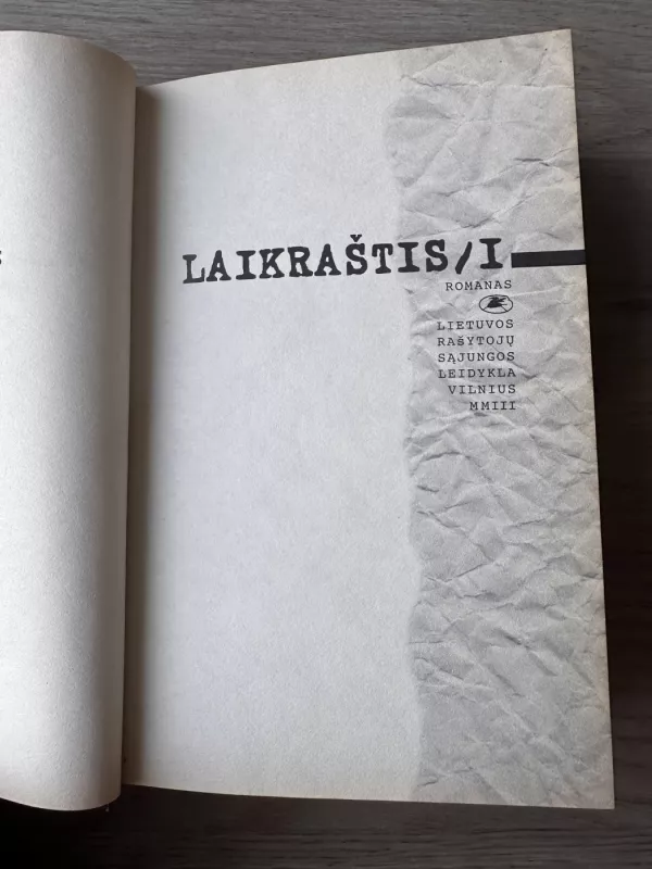 Laikraštis - Arvydas Juozaitis, knyga 4