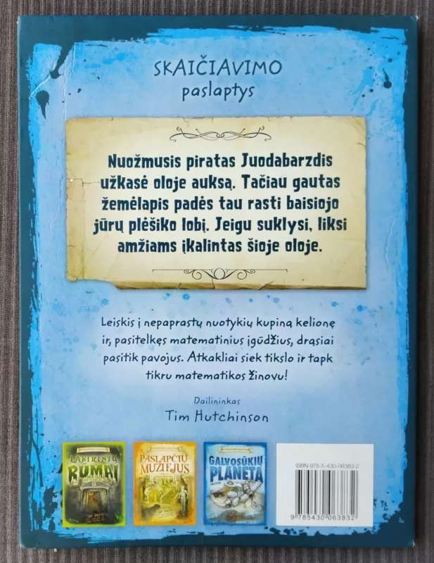 Galvosūkių ola. Matematinis nuotykis. Skaičiavimo paslaptys - David Glover, knyga 3