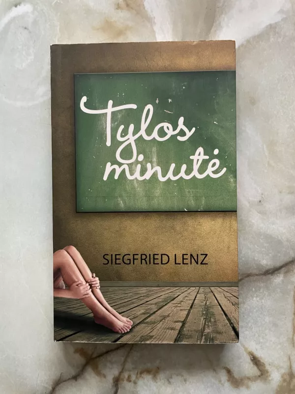 Tylos minutė - Siegfried Lenz, knyga 2