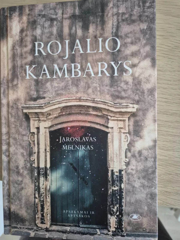 Rojalio Kambarys - Jaroslavas Melnikas, knyga 2