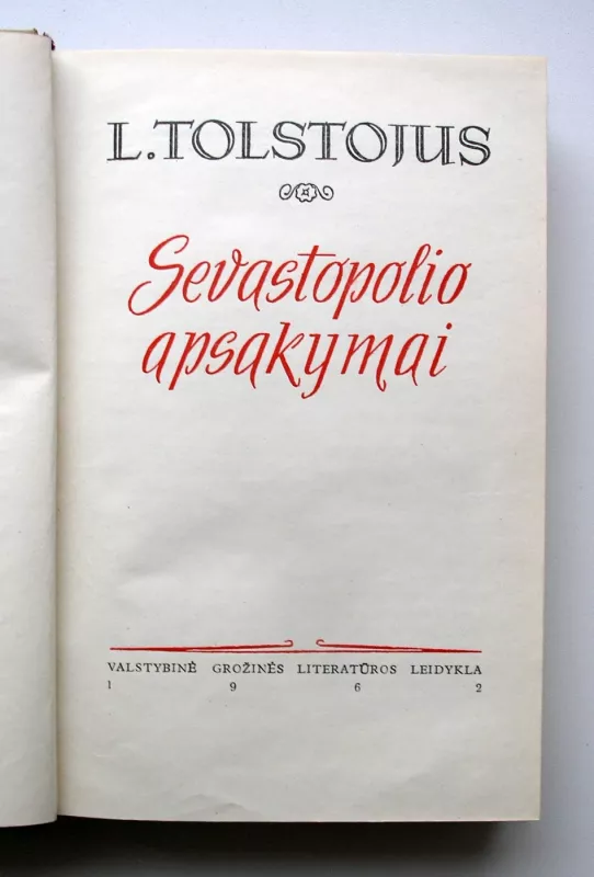 Sevastopolio apsakymai - L. Tolstojus, knyga 3