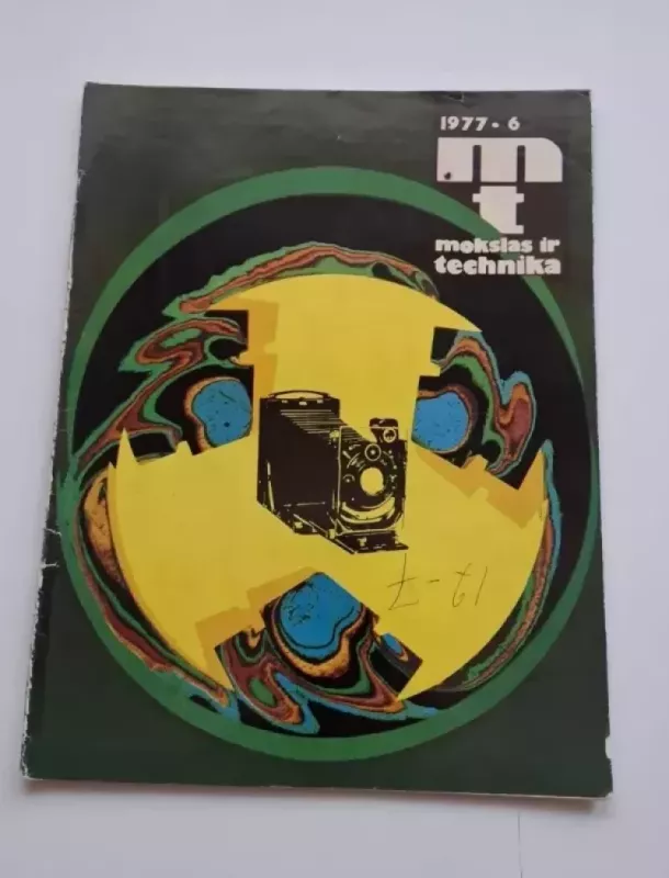 Mokslas ir technika 1977 Nr. 06 - Daug autorių, knyga 2