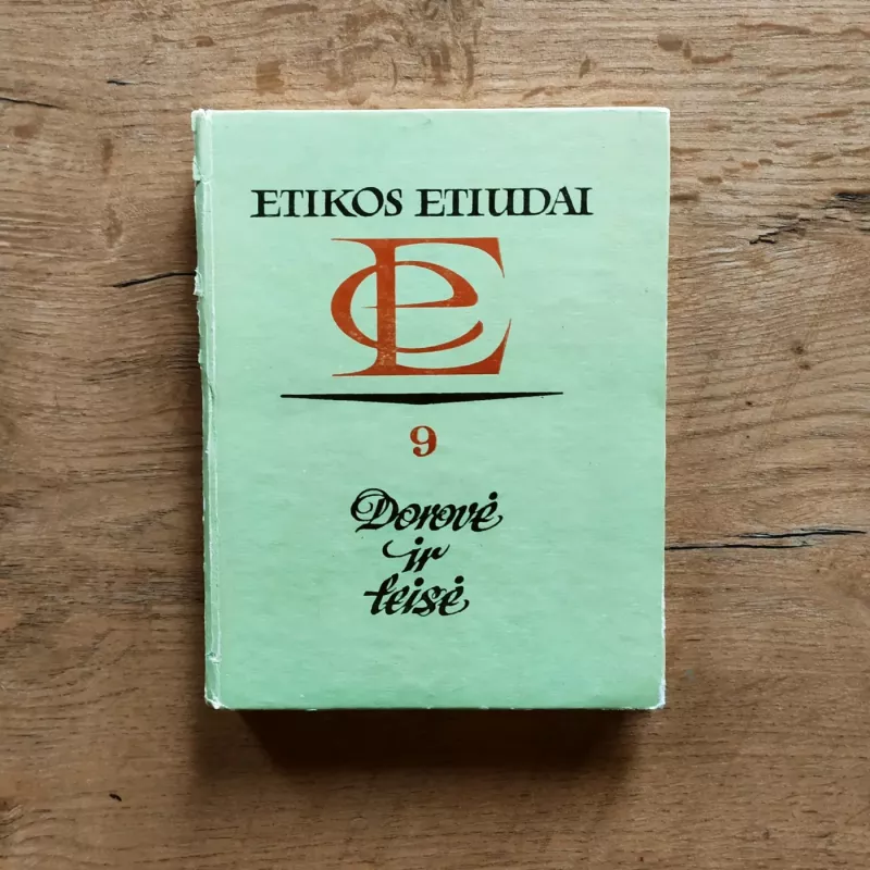 Etikos etiudai. Dorovė ir teisė - Autorių Kolektyvas, knyga 2