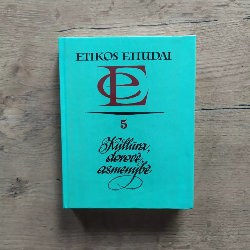 Etikos etiudai. Dorovė ir teisė - Autorių Kolektyvas, knyga 3